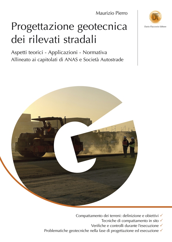 Progettazione geotecnica dei rilevati stradali - Librerie.coop Progettazione geotecnica dei rilevati stradali - Librerie.coop