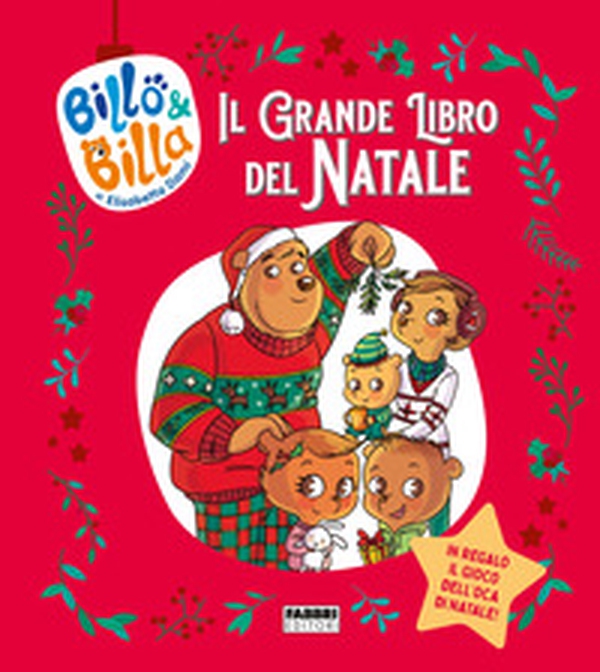 Il grande libro del Natale. Billo e Billa - Librerie.coop Il grande libro del Natale. Billo e Billa - Librerie.coop