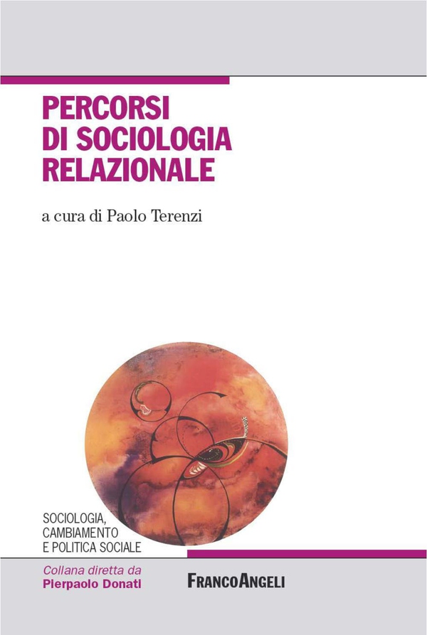 Percorsi di sociologia relazionale - Librerie.coop Percorsi di sociologia relazionale - Librerie.coop