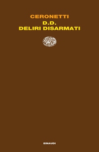 D.D. Deliri Disarmati - Librerie.coop