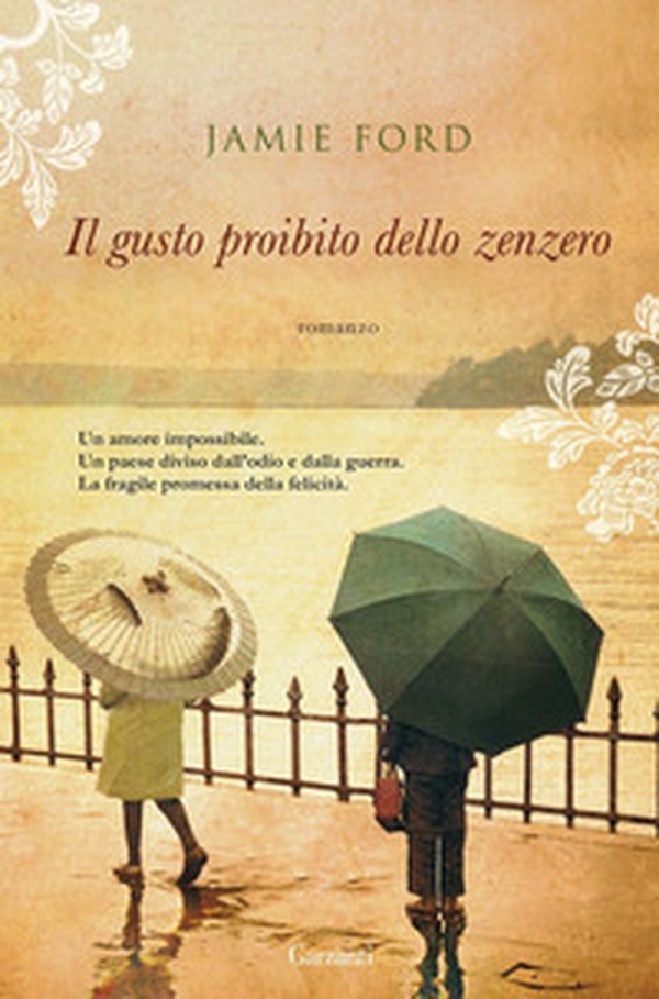 Il gusto proibito dello zenzero - Librerie.coop Il gusto proibito dello zenzero - Librerie.coop
