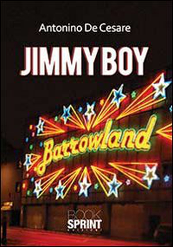 Jimmy boy - Librerie.coop Jimmy boy - Librerie.coop
