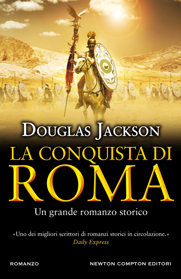 La conquista di Roma - Librerie.coop La conquista di Roma - Librerie.coop
