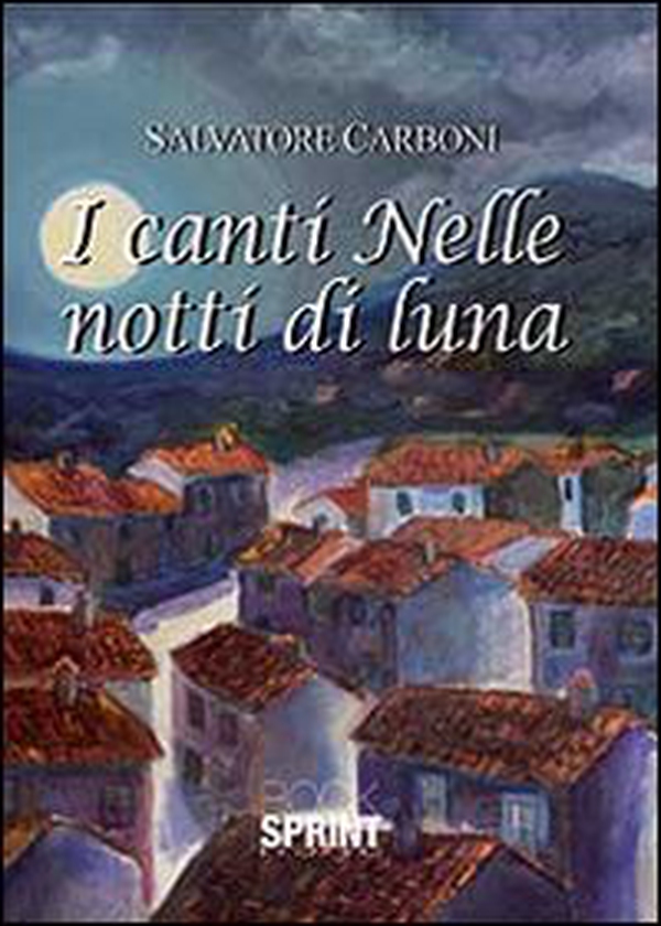 I canti nelle notti di luna - Librerie.coop I canti nelle notti di luna - Librerie.coop