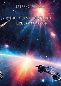The first conflict breckmack#221 - Librerie.coop