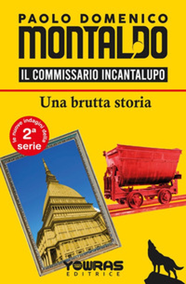 Una brutta storia. Il commissario Incantalupo - Librerie.coop Una brutta storia. Il commissario Incantalupo - Librerie.coop