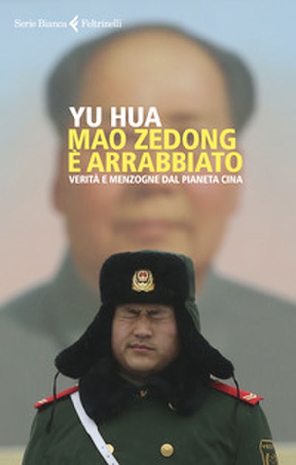 Mao Zedong è arrabbiato. Verità e menzogne dal pianeta Cina - Librerie.coop Mao Zedong è arrabbiato. Verità e menzogne dal pianeta Cina - Librerie.coop