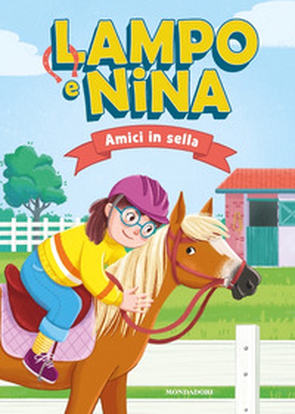 Lampo e Nina. Amici in sella - Librerie.coop Lampo e Nina. Amici in sella - Librerie.coop