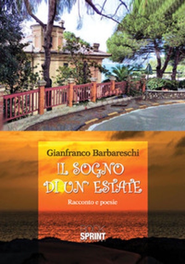 Il sogno di un'estate - Librerie.coop Il sogno di un'estate - Librerie.coop