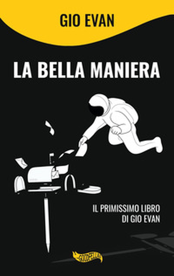 La bella maniera - Librerie.coop La bella maniera - Librerie.coop