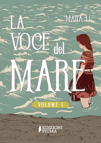 La voce del mare - Vol. 1 - Librerie.coop