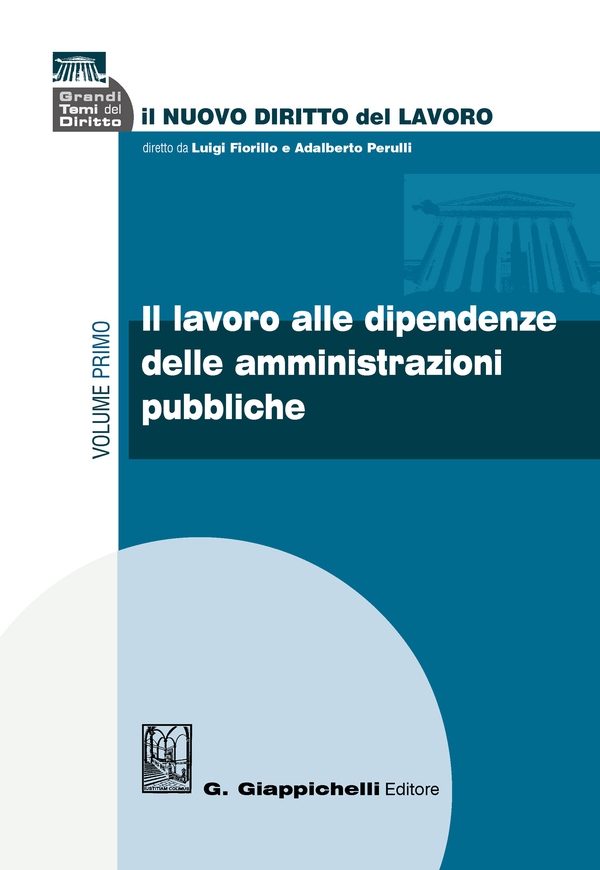 Il lavoro alle dipendenze delle amministrazioni pubbliche - Librerie.coop Il lavoro alle dipendenze delle amministrazioni pubbliche - Librerie.coop