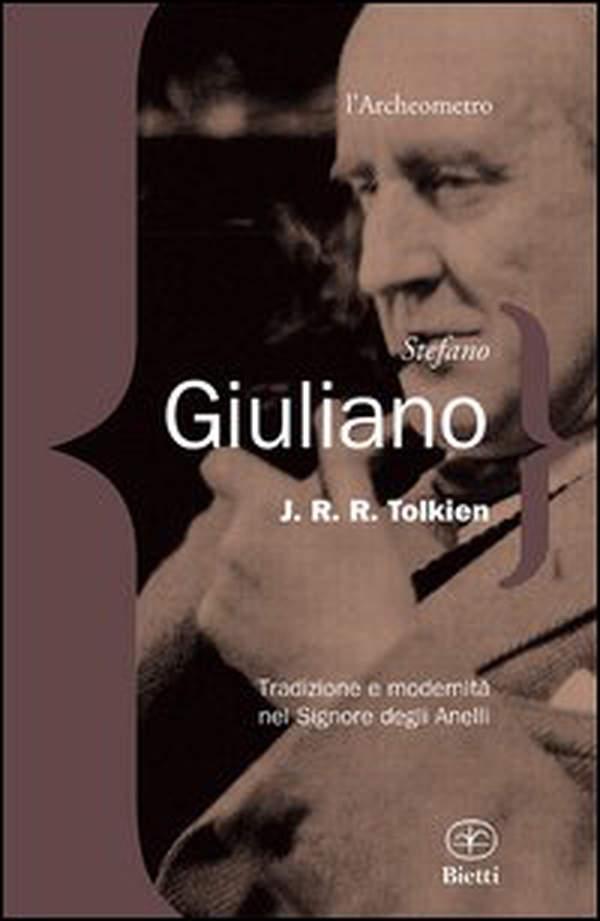 J. R. R. Tolkien. Tradizione e modernità nel Signore degli Anelli - Librerie.coop J. R. R. Tolkien. Tradizione e modernità nel Signore degli Anelli - Librerie.coop