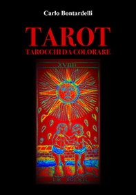 Tarot. Tarocchi da colorare - Librerie.coop