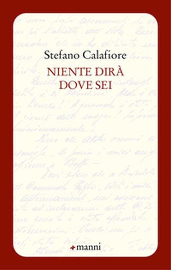 Niente dirà dove sei - Librerie.coop Niente dirà dove sei - Librerie.coop
