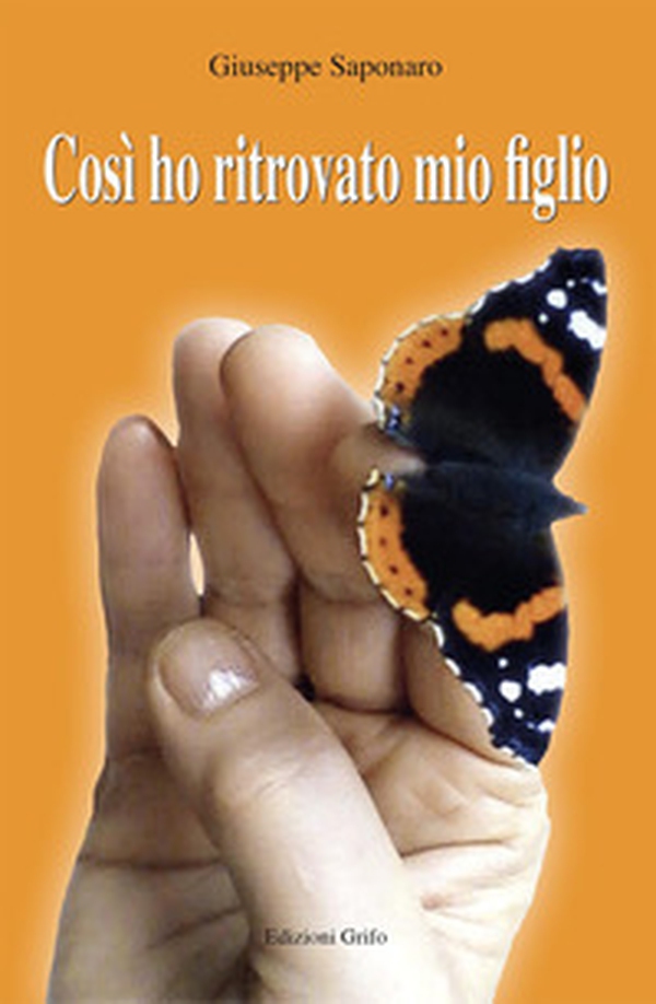 Così ho ritrovato mio figlio - Librerie.coop Così ho ritrovato mio figlio - Librerie.coop