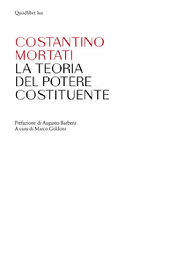 La teoria del potere costituente - Librerie.coop La teoria del potere costituente - Librerie.coop