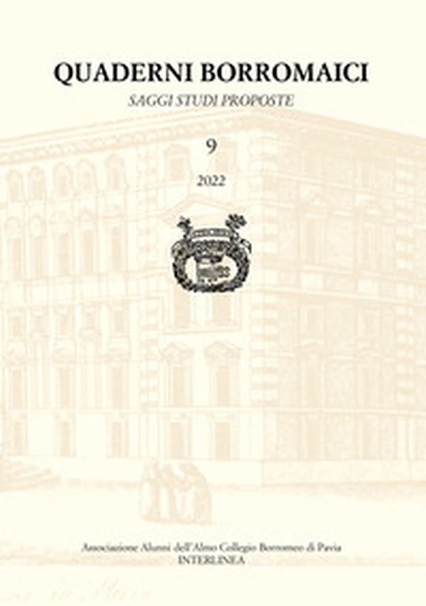 Quaderni Borromaici. Saggi studi proposte. Rivista dell'Associazione Alunni dell'Almo Collegio Borromeo di Pavia - Librerie.coop Quaderni Borromaici. Saggi studi proposte. Rivista dell'Associazione Alunni dell'Almo Collegio Borromeo di Pavia - Librerie.coop