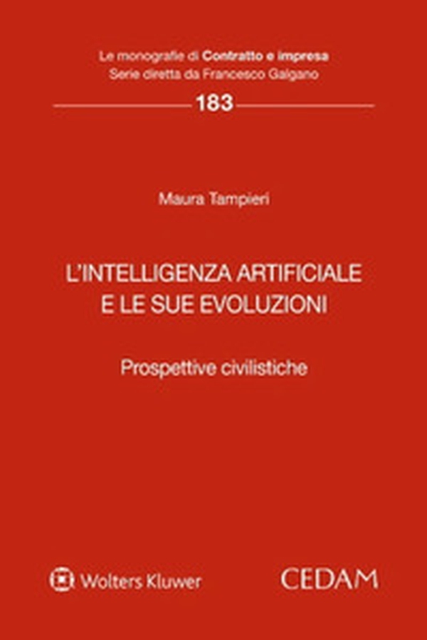 L'intelligenza artificiale e le sue evoluzioni. Prospettive civilistiche - Librerie.coop L'intelligenza artificiale e le sue evoluzioni. Prospettive civilistiche - Librerie.coop