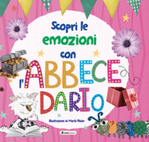 Scopri le emozioni con l'abbecedario - Librerie.coop Scopri le emozioni con l'abbecedario - Librerie.coop