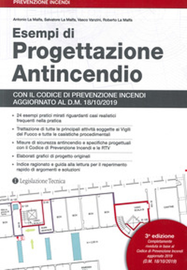 Esempi di progettazione antincendio. 23 esempi con il codice di prevenzione incendi e le regole tecniche prescrittive - Librerie.coop Esempi di progettazione antincendio. 23 esempi con il codice di prevenzione incendi e le regole tecniche prescrittive - Librerie.coop