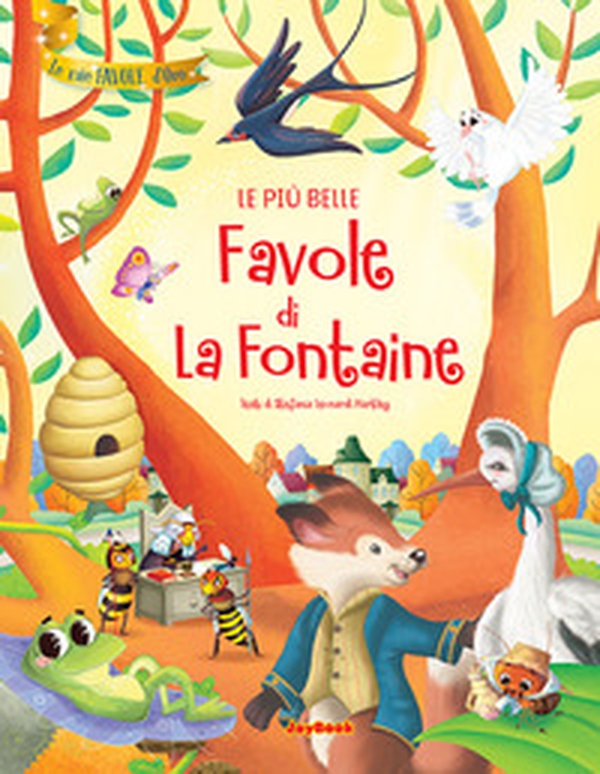 Le più belle favole di La Fontaine - Librerie.coop Le più belle favole di La Fontaine - Librerie.coop