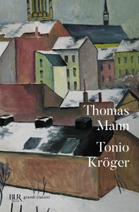 Tonio Kröger. Testo tedesco a fronte - Librerie.coop