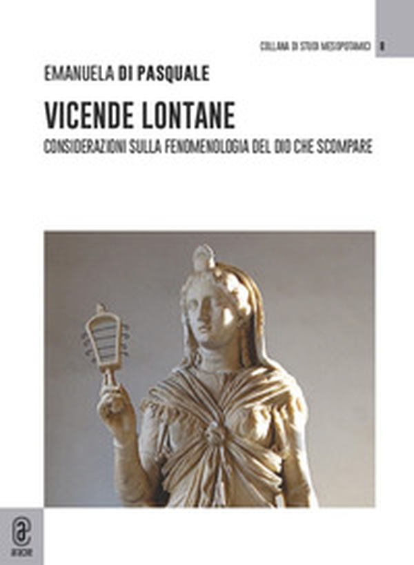 Vicende lontane. Considerazioni sulla fenomenologia del dio che scompare - Librerie.coop Vicende lontane. Considerazioni sulla fenomenologia del dio che scompare - Librerie.coop