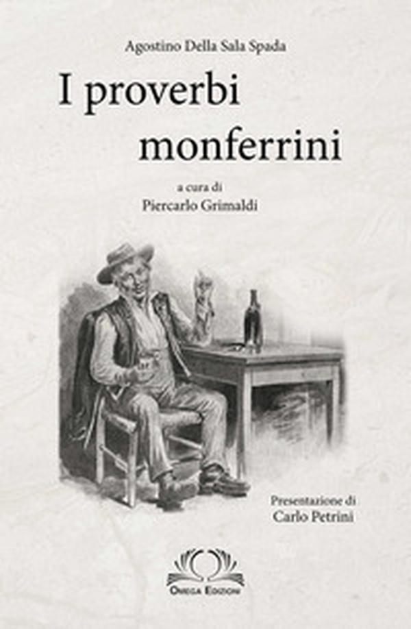 I proverbi monferrini - Librerie.coop I proverbi monferrini - Librerie.coop