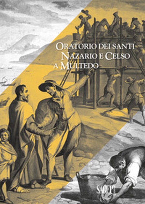 Oratorio dei Santi Nazario e Celso a Multedo - Librerie.coop Oratorio dei Santi Nazario e Celso a Multedo - Librerie.coop