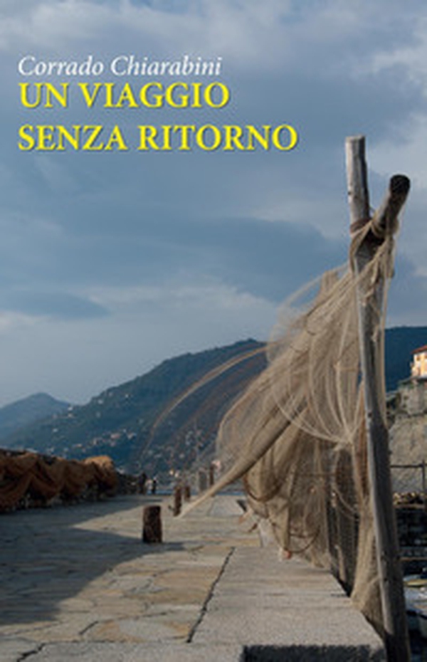 Un viaggio senza ritorno - Librerie.coop Un viaggio senza ritorno - Librerie.coop