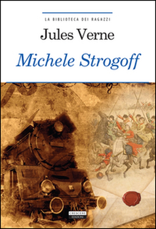 Michele Strogoff - Librerie.coop Michele Strogoff - Librerie.coop