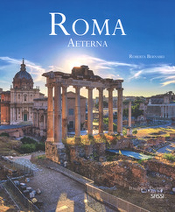 Roma aeterna. Ediz. italiana e inglese - Librerie.coop Roma aeterna. Ediz. italiana e inglese - Librerie.coop