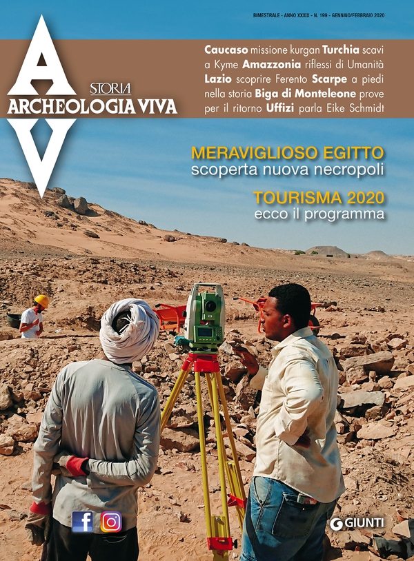 Archeologia Viva n. 199 gennaio/febbraio 2020 - Librerie.coop Archeologia Viva n. 199 gennaio/febbraio 2020 - Librerie.coop