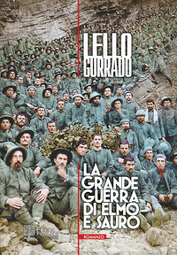 La grande guerra di Elmo e Sauro - Librerie.coop La grande guerra di Elmo e Sauro - Librerie.coop