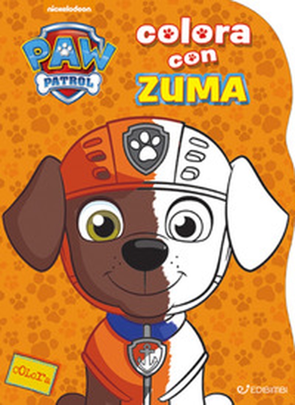 Colora con Zuma. Paw Patrol - Librerie.coop Colora con Zuma. Paw Patrol - Librerie.coop