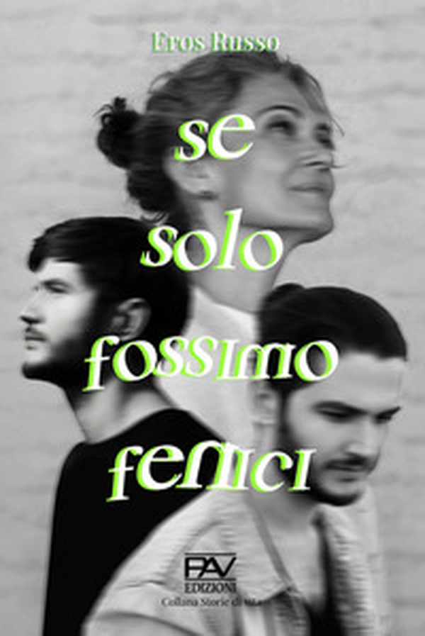 Se solo fossimo fenici - Librerie.coop Se solo fossimo fenici - Librerie.coop