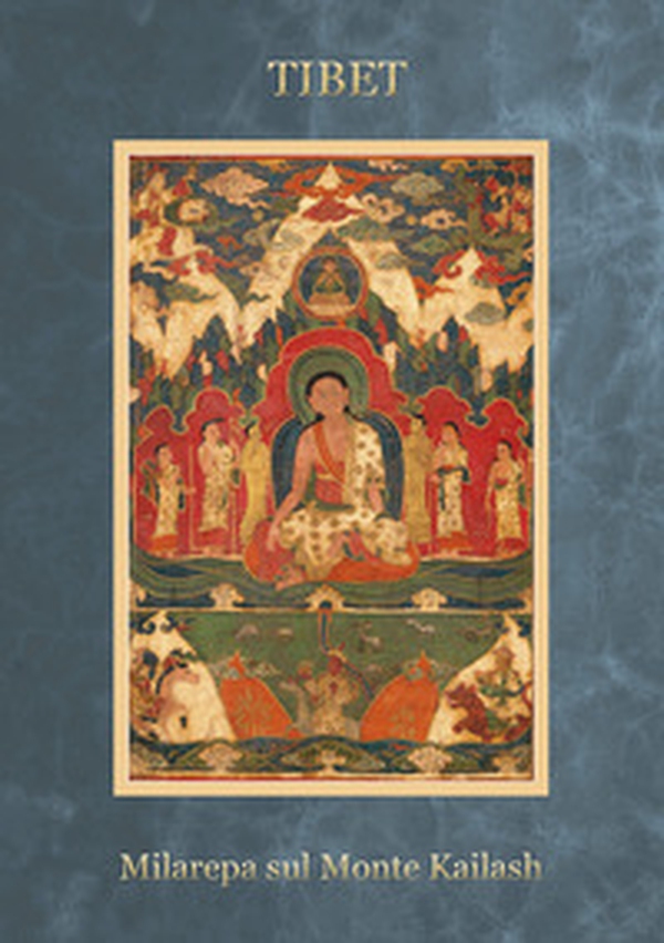 Tibet Milarepa sul Monte Kailash - Librerie.coop Tibet Milarepa sul Monte Kailash - Librerie.coop