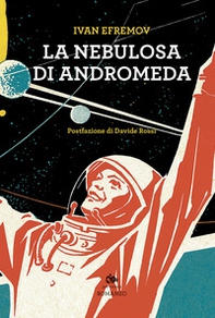 La nebulosa di Andromeda - Librerie.coop