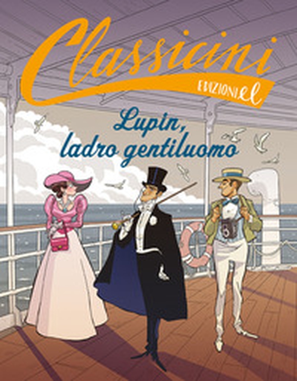 Lupin, ladro gentiluomo. Classicini - Librerie.coop Lupin, ladro gentiluomo. Classicini - Librerie.coop