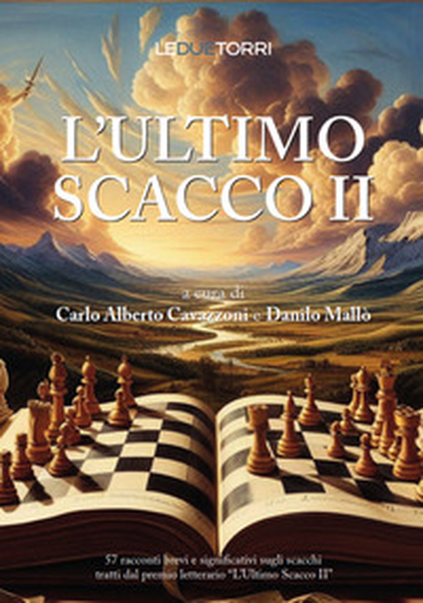 L'ultimo scacco - Vol. 2 - Librerie.coop L'ultimo scacco - Vol. 2 - Librerie.coop