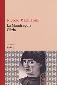La Mandragola-Clizia - Librerie.coop