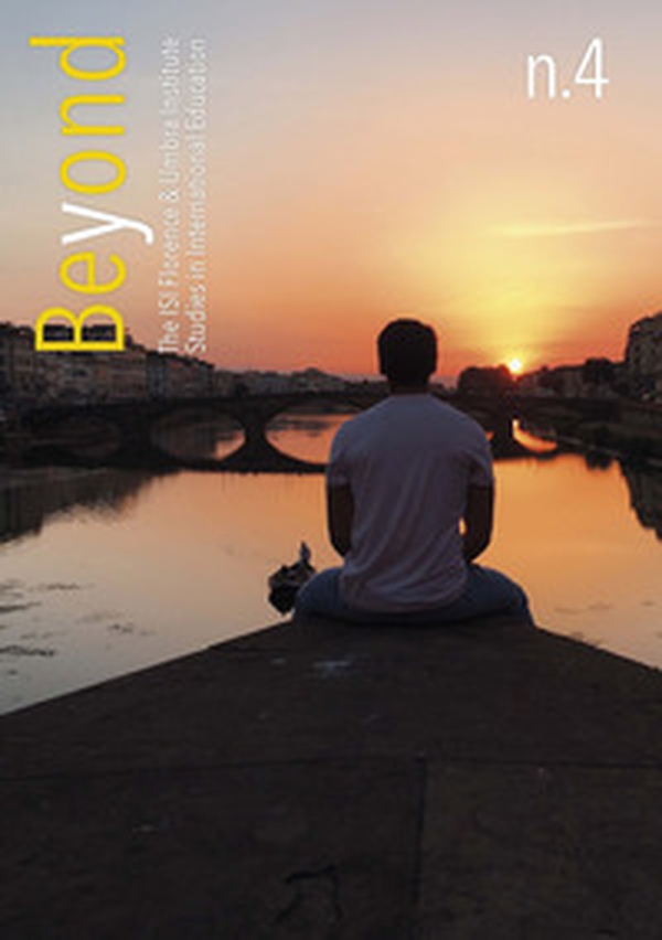 Beyond. The ISI Florence & Umbra Institute Studies in International Education - Librerie.coop Beyond. The ISI Florence & Umbra Institute Studies in International Education - Librerie.coop