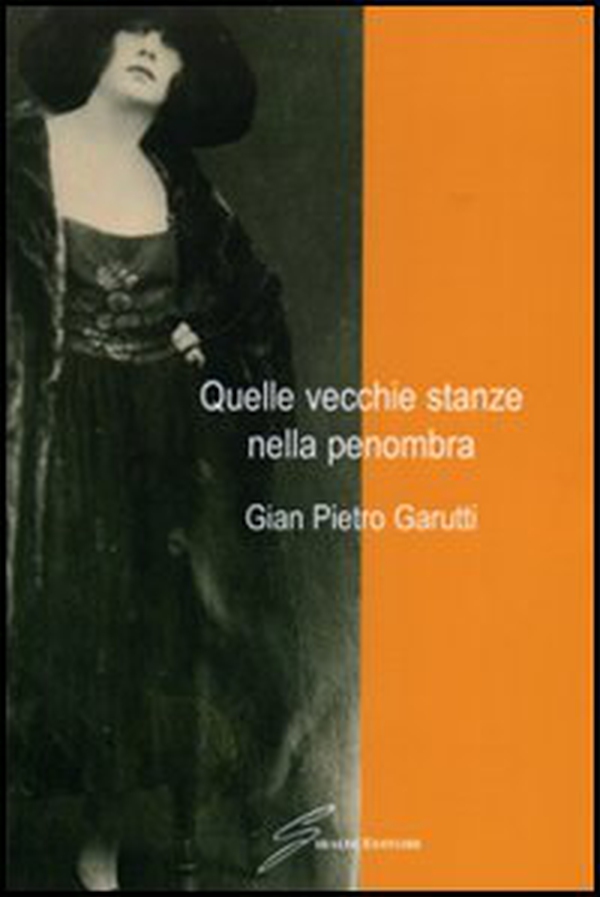 Quelle vecchie stanze nella penombra - Librerie.coop Quelle vecchie stanze nella penombra - Librerie.coop