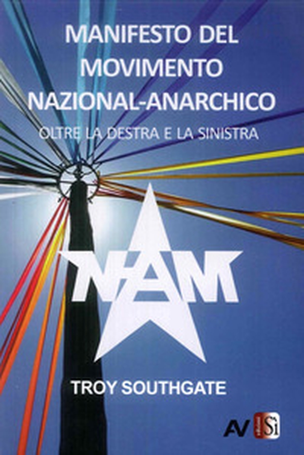 Manifesto del Movimento Nazional-Anarchico. Oltre la destra e la sinistra - Librerie.coop Manifesto del Movimento Nazional-Anarchico. Oltre la destra e la sinistra - Librerie.coop