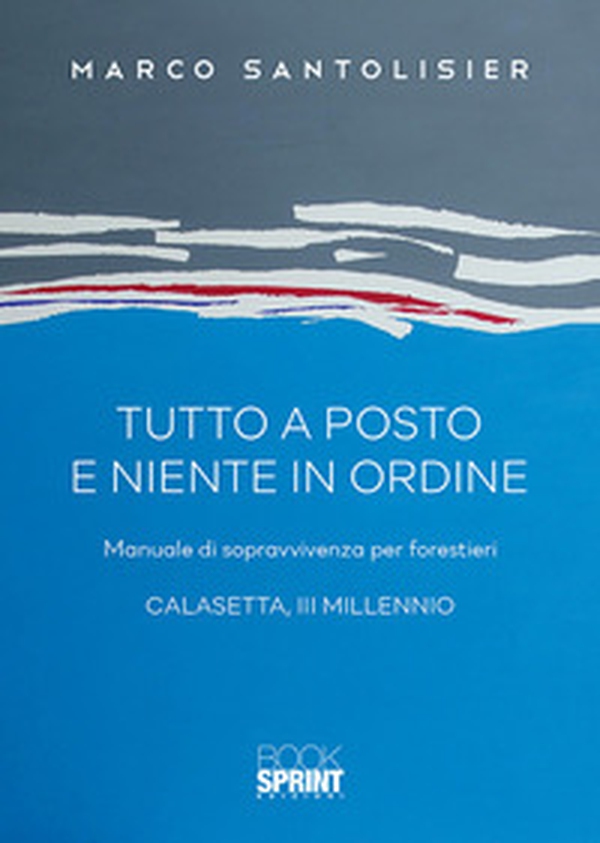 Tutto a posto e niente in ordine - Librerie.coop Tutto a posto e niente in ordine - Librerie.coop