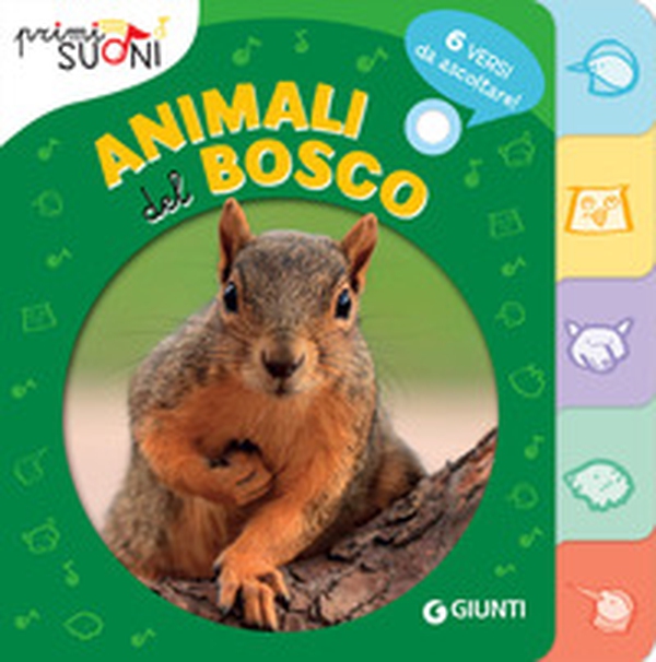 Animali del bosco. Primi suoni - Librerie.coop Animali del bosco. Primi suoni - Librerie.coop