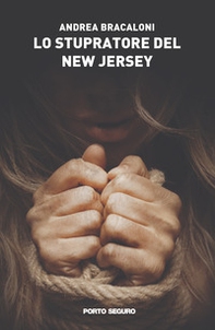 Lo stupratore del New Jersey - Librerie.coop