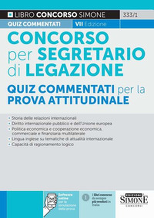 Il concorso per segretario di legazione. Quiz commentati per la prova attitudinale - Librerie.coop Il concorso per segretario di legazione. Quiz commentati per la prova attitudinale - Librerie.coop