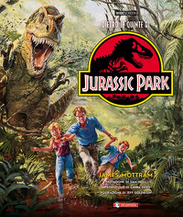 Dietro le quinte di Jurassic Park - Librerie.coop Dietro le quinte di Jurassic Park - Librerie.coop